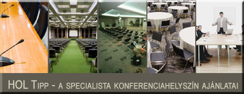 Konferenciahelyszín, rendezvényhelyszín konferencia kongresszus céljaira